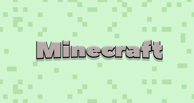 Minecraft